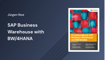Veröffentlichung Praxishandbuch SAP Business Warehouse mit BW/4HANA